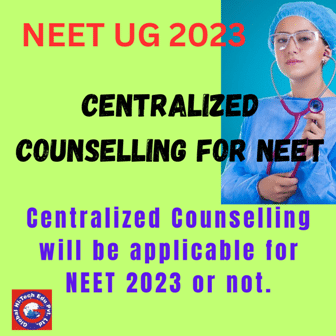 centralized counselling for NEET
